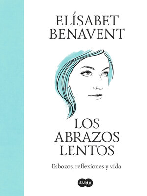 cover image of Los abrazos lentos